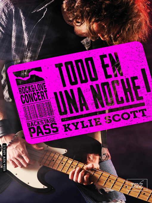 Title details for Todo en una noche by Kylie Scott - Available